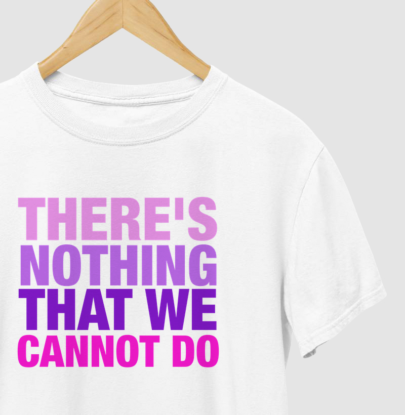 There's nothing that We cannot do II