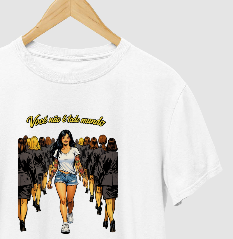 Você não é todo mundo