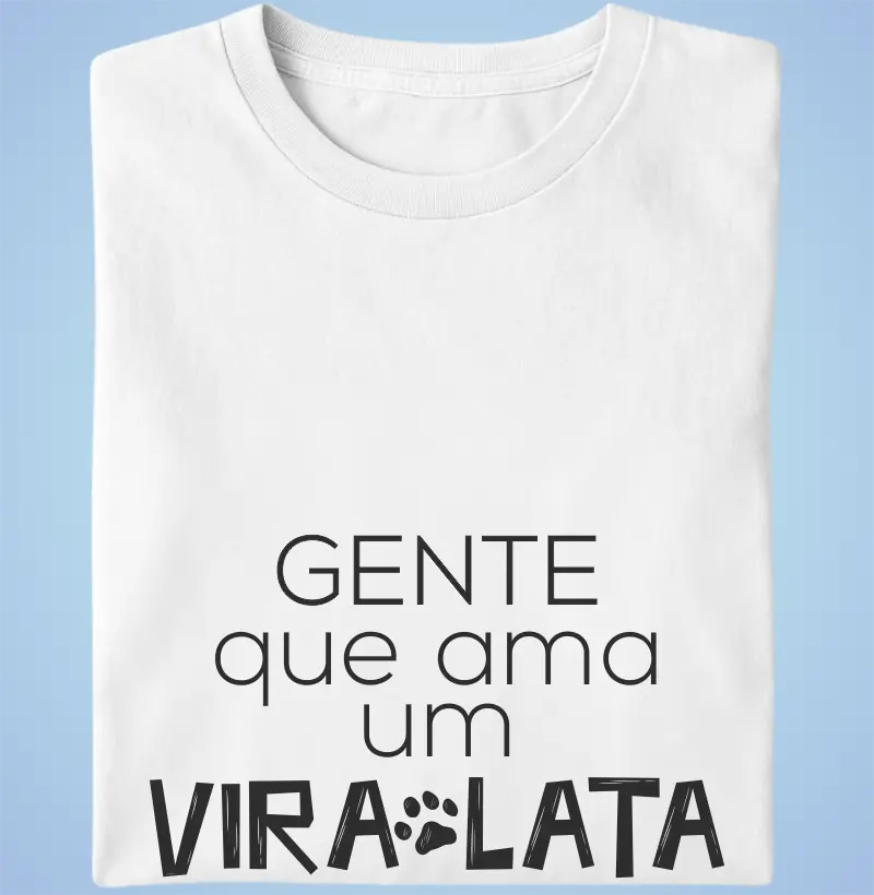 Gente Que Ama Vira-Lata