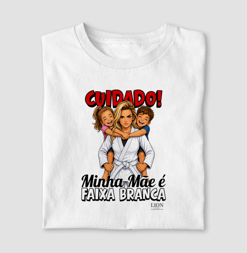 Minha Mãe é Faixa Branca!