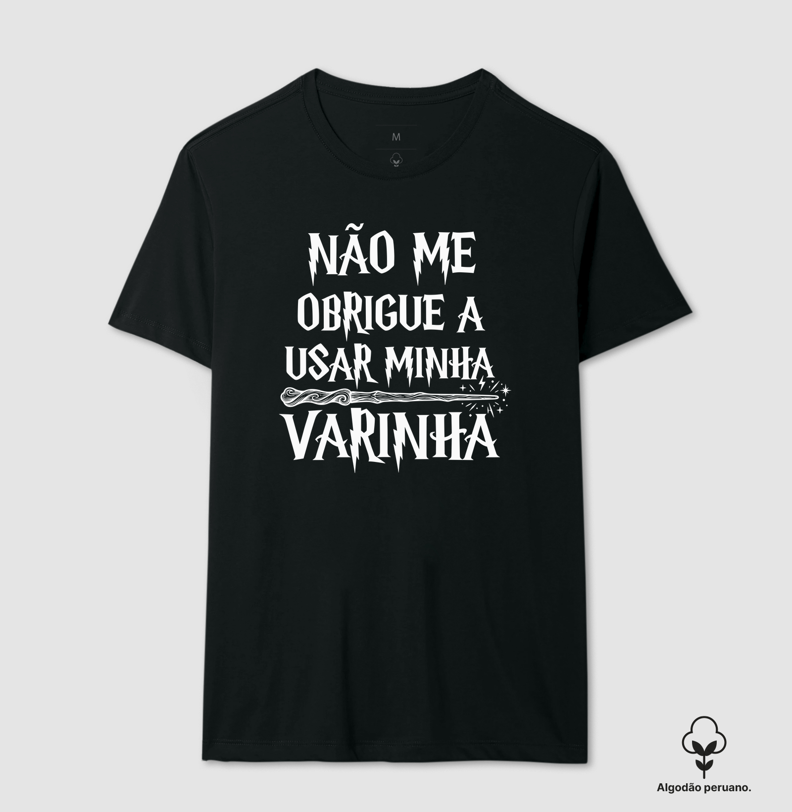 Não Me Faça Usar Minha Varinha