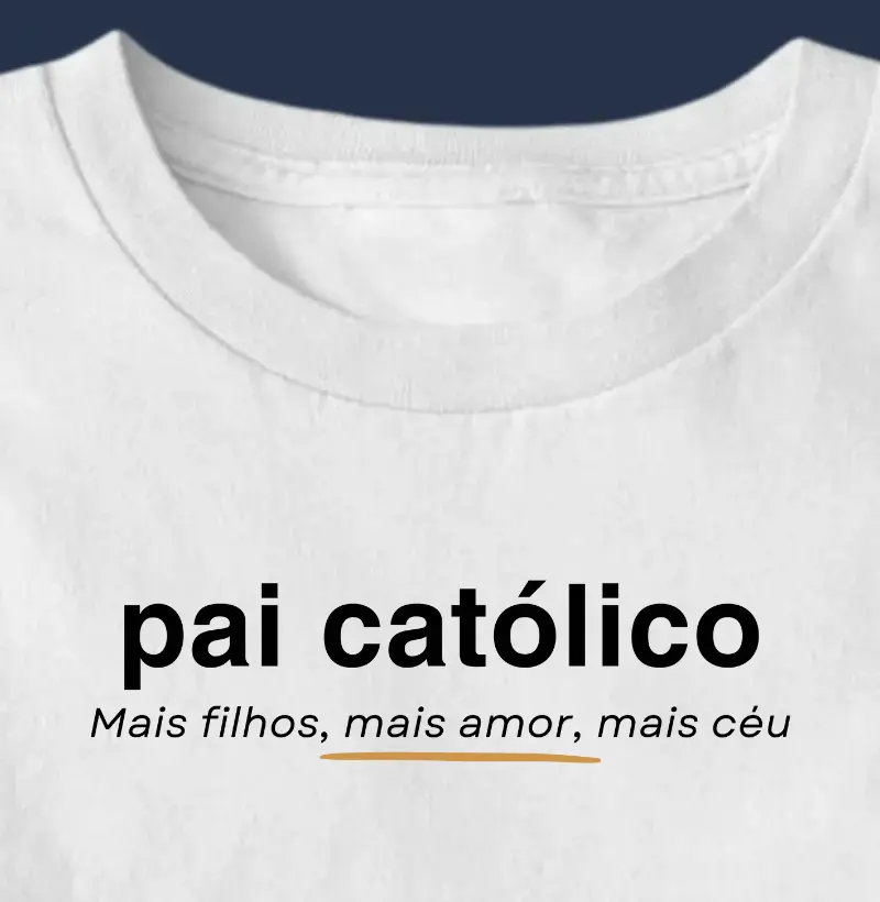 Pai Católico Mais Filhos Mais Amor