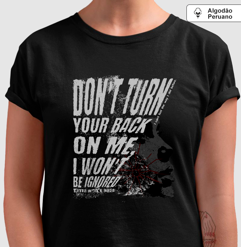 Don't Turn Your Back On Me