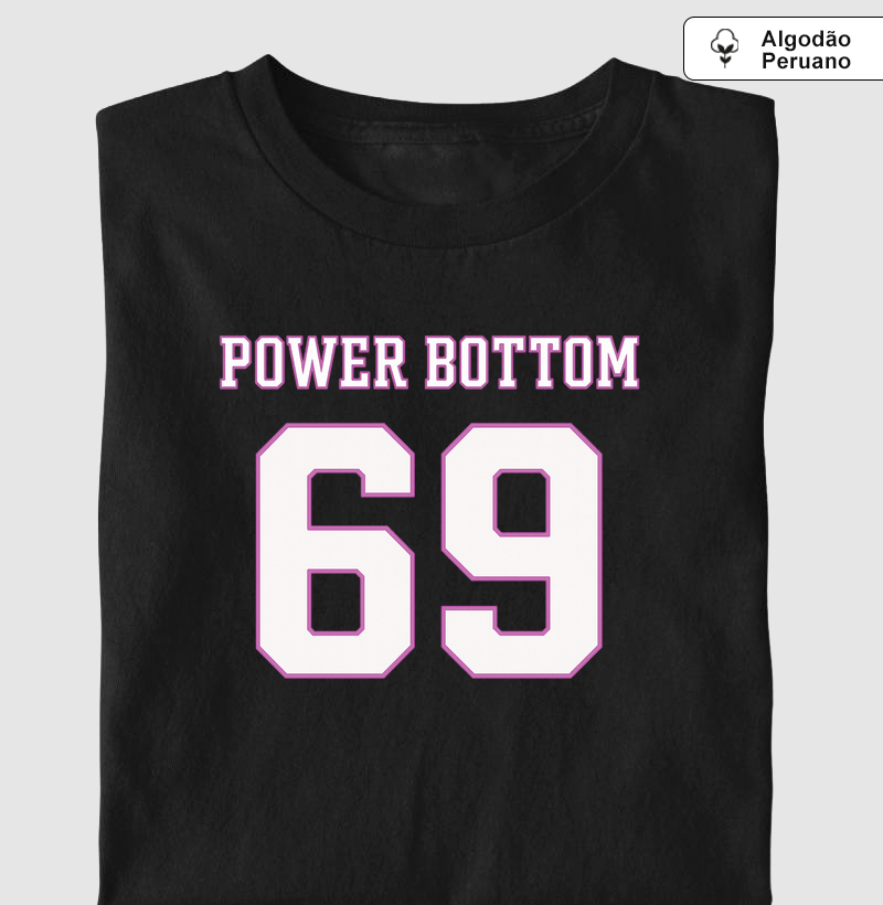Power bottom 69