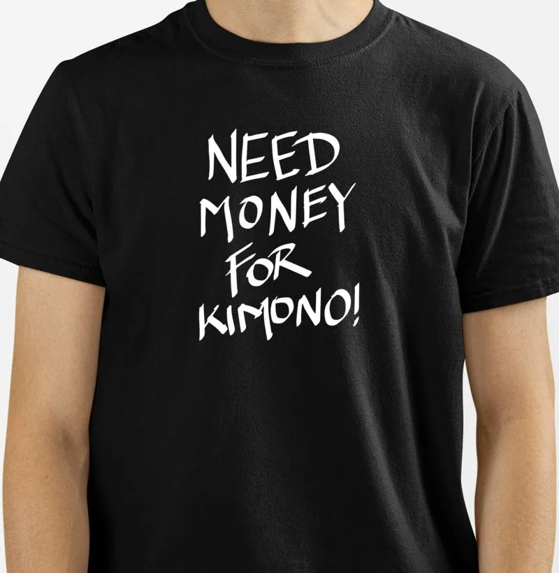 Need Money for Kimono