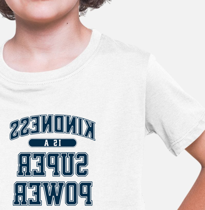 Kindness is a SuperPower - Camiseta Infantil