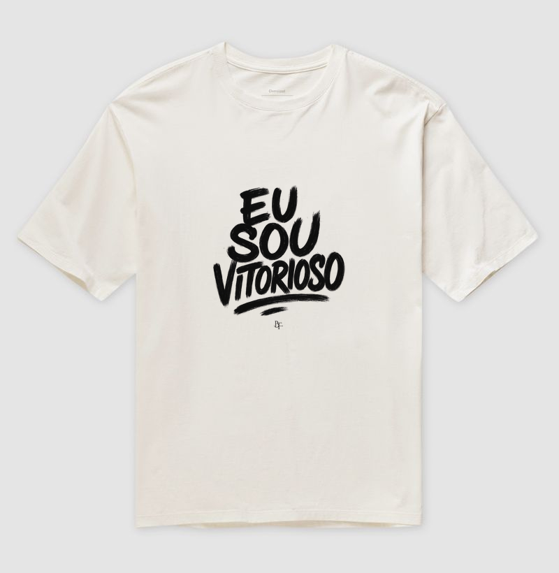 Eu sou vitorioso - Camiseta Oversized