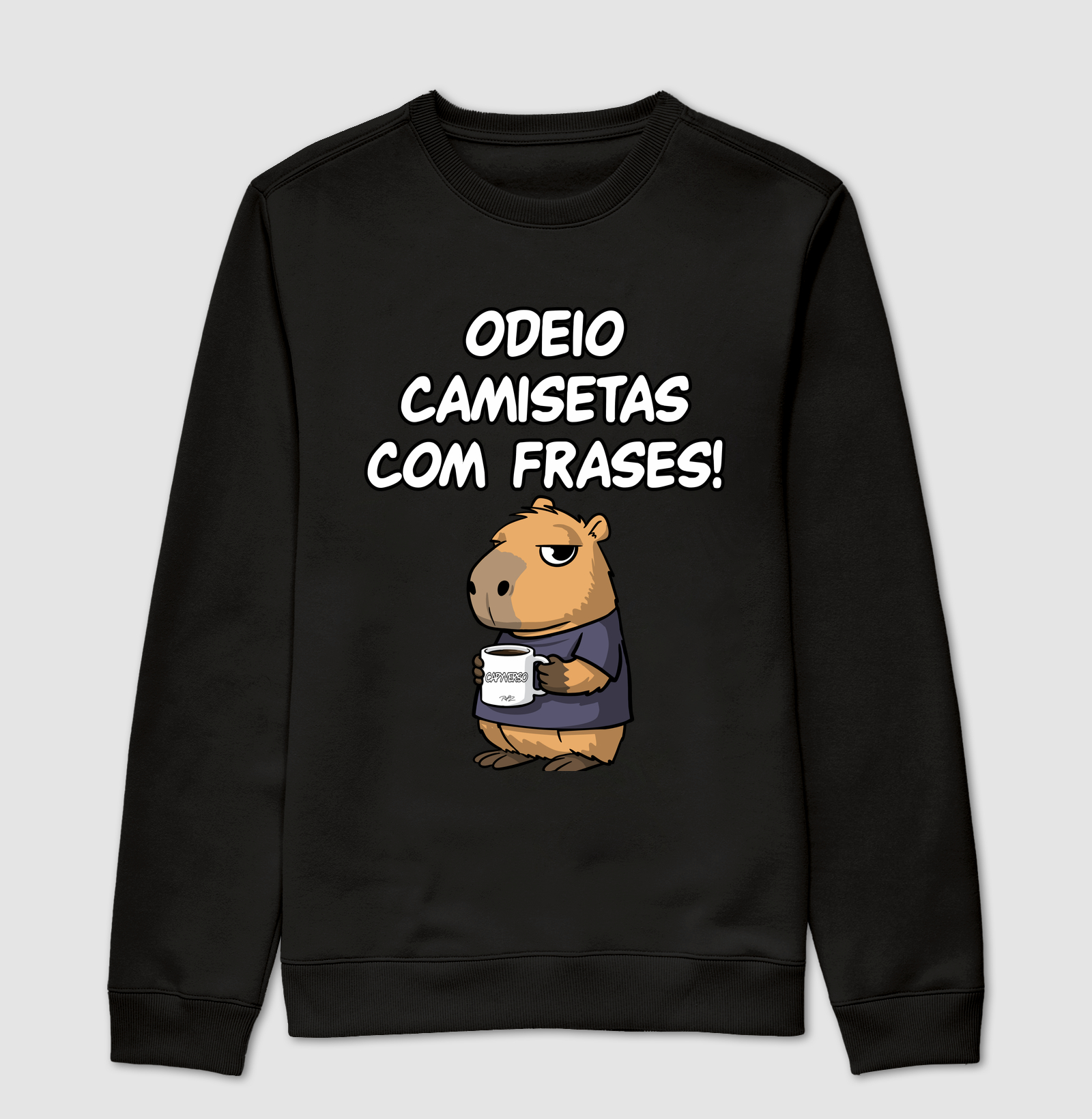 Odeio camisetas com frases