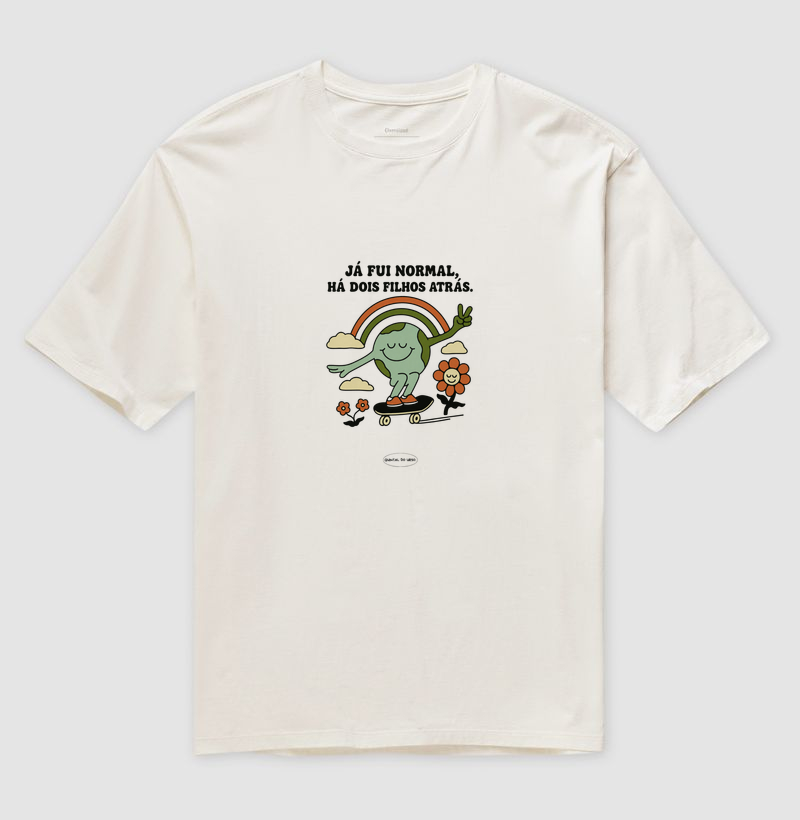 Camiseta Oversized Já fui normal há dois filhos atrás