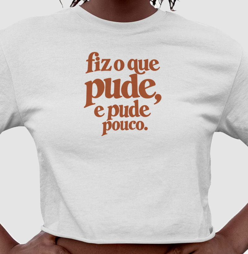 Fiz o que pude, e pude pouco. - Cropped
