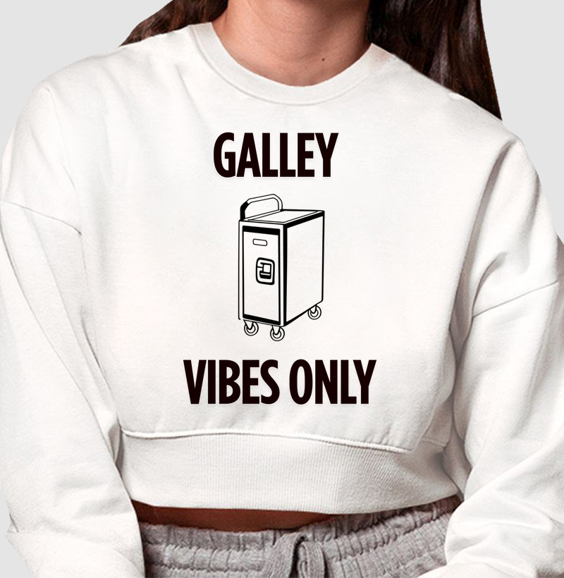 Galley Vibes Only