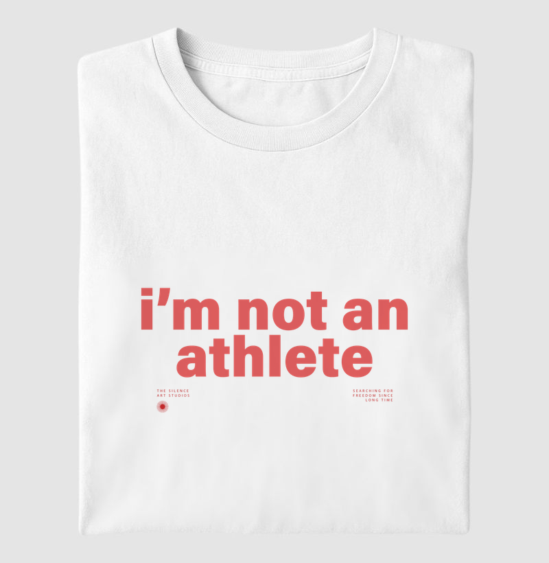 Not an Athlete