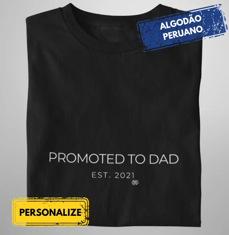 Promoted to Dad Est. 2021 Premium