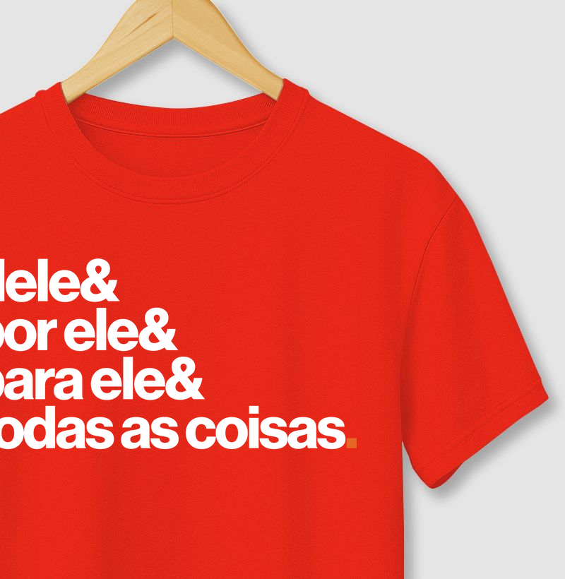 dele& por ele& para ele& todas as coisas.