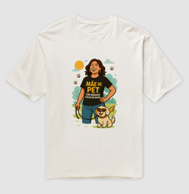 Mãe de pet com orgulho