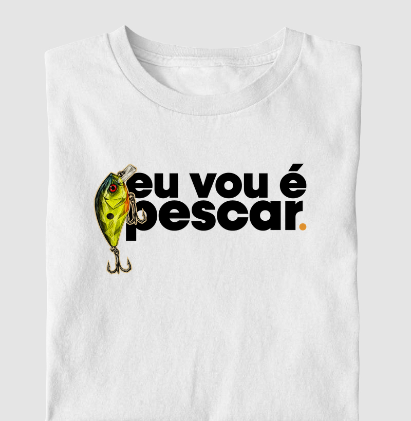 Eu Vou É Pescar!