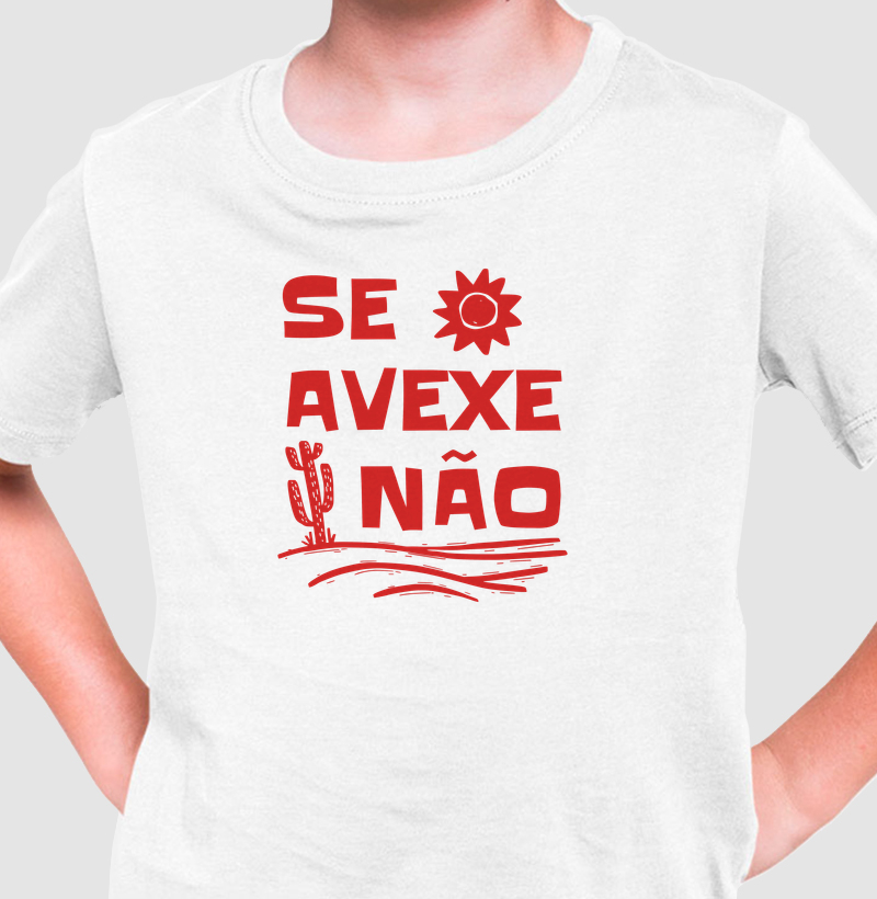 Se Avexe Não