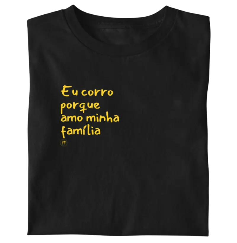Eu corro porque amo minha família