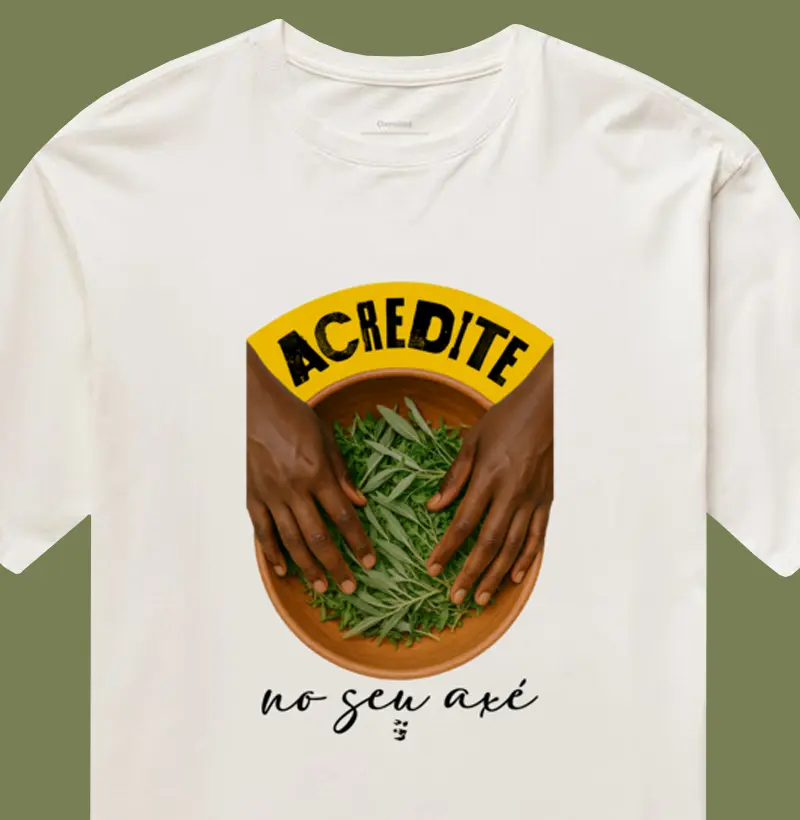 Acredite no seu Axé