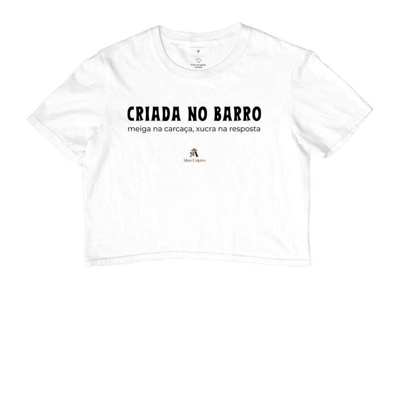 Criada no barro, meiga na carcaça, xucra na resposta