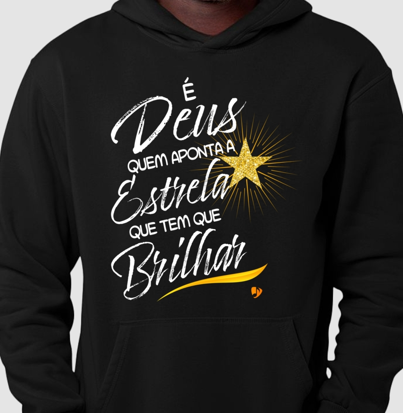É Deus quem aponta a estrela que tem que brilhar