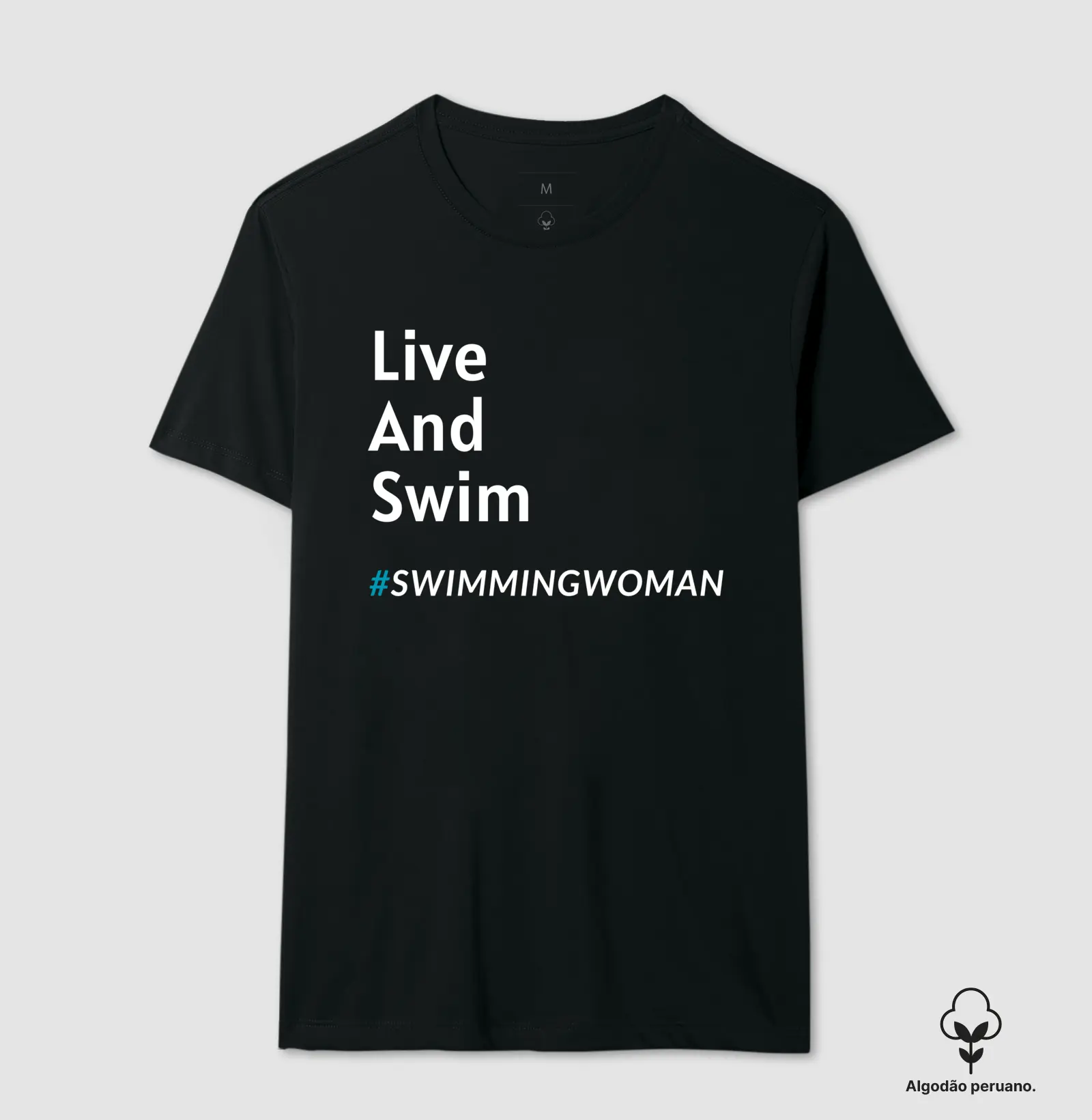 Camiseta Live And Swim  - Camiseta Algodão Peruano