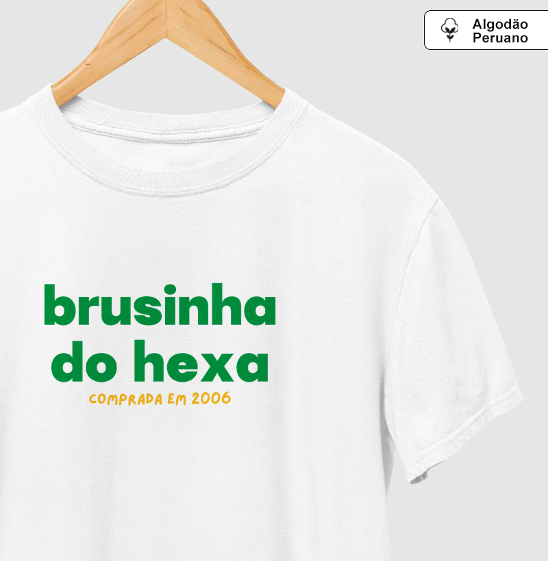 Brusinha do Hexa 2006