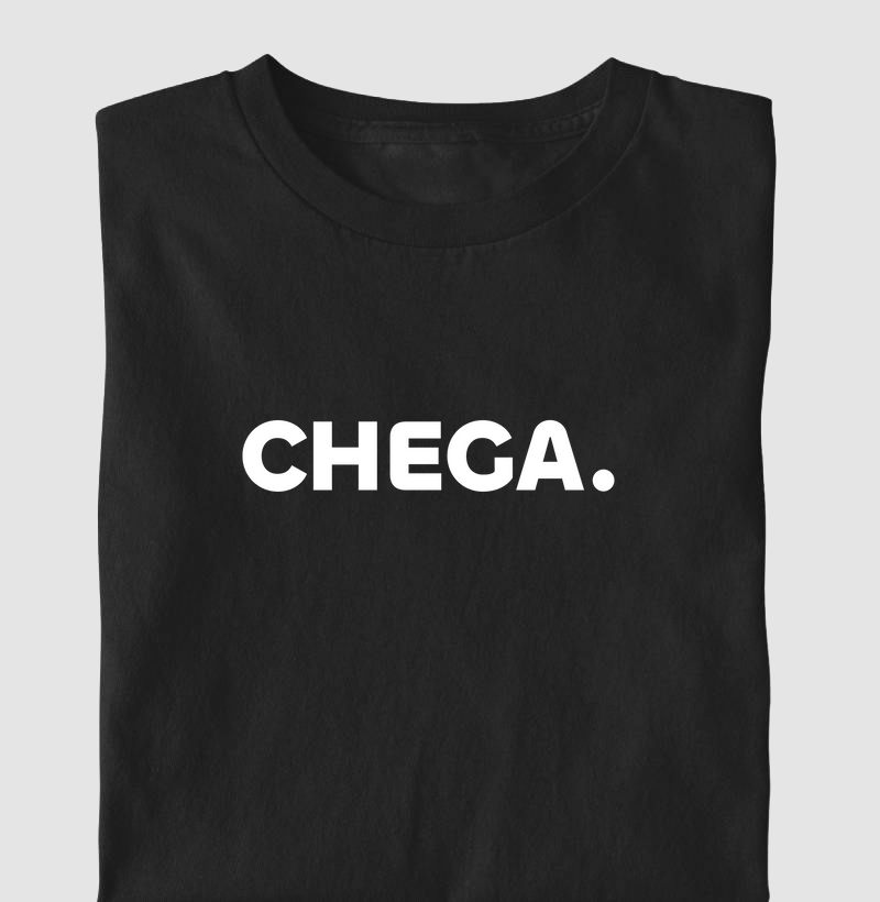 CHEGA