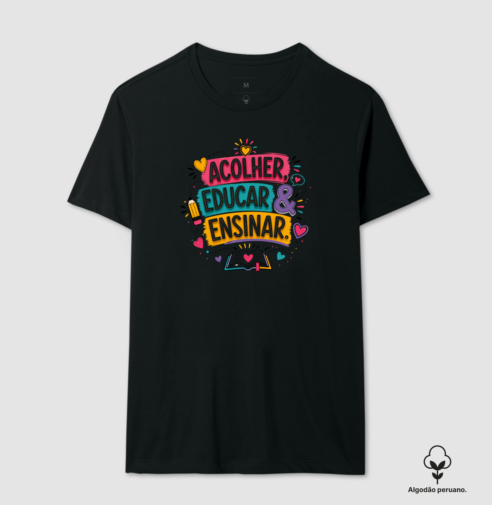 Camiseta Onde há cuidado, há aprendizagem