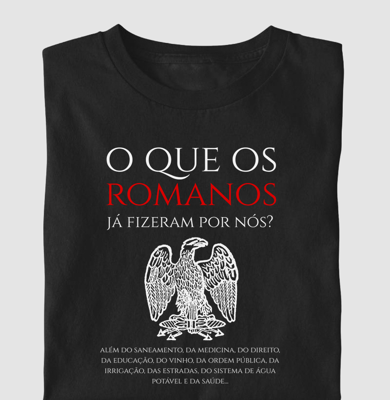 O Que Os Romanos Já Fizeram Por Nós?