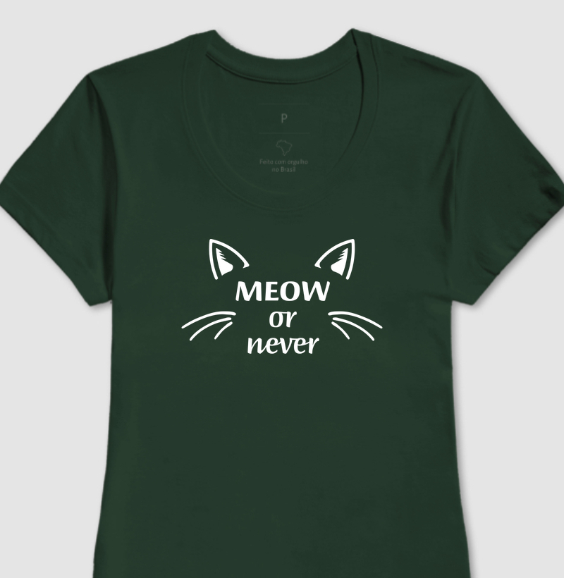 Meow or never!