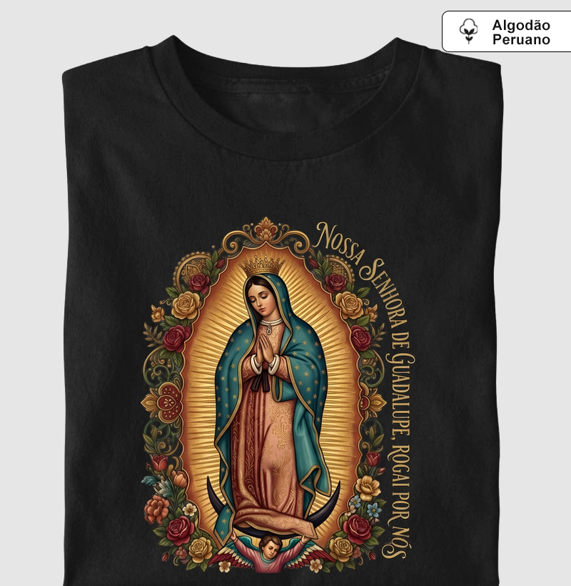 Camiseta Algodão Peruano Nossa Senhora de Guadalupe Rogai Por Nós