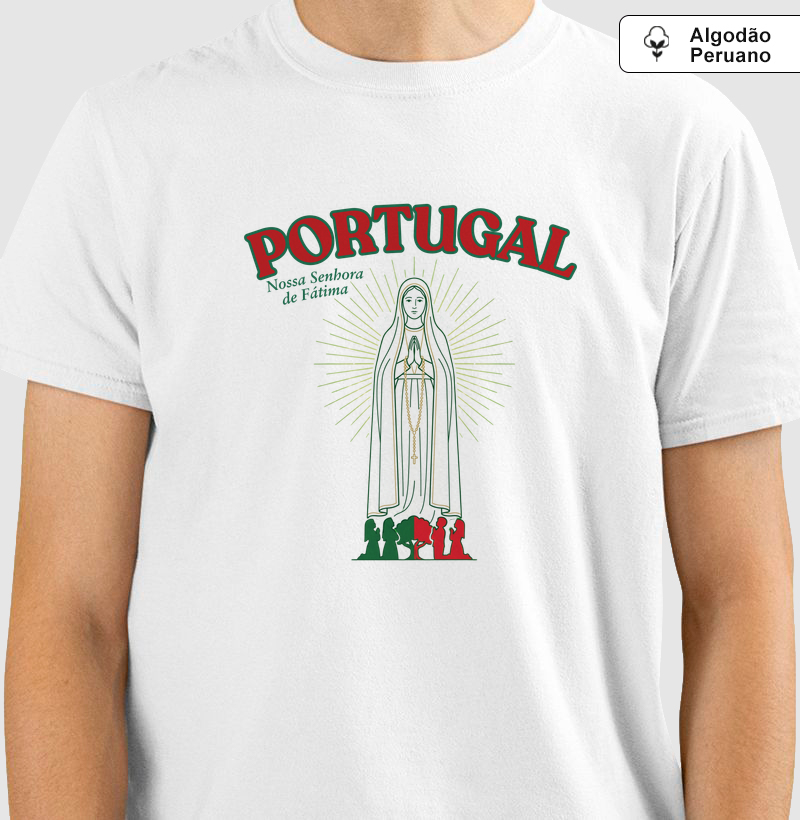 Camiseta Algodão Peruano Portugal Nossa Senhora de Fátima