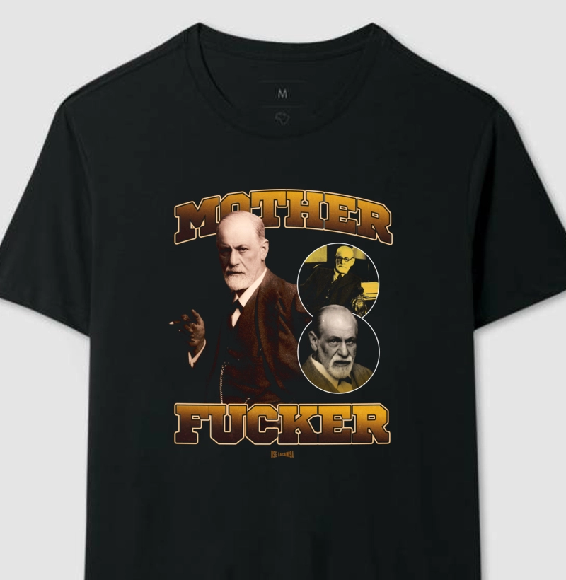 Freud Mother fucker