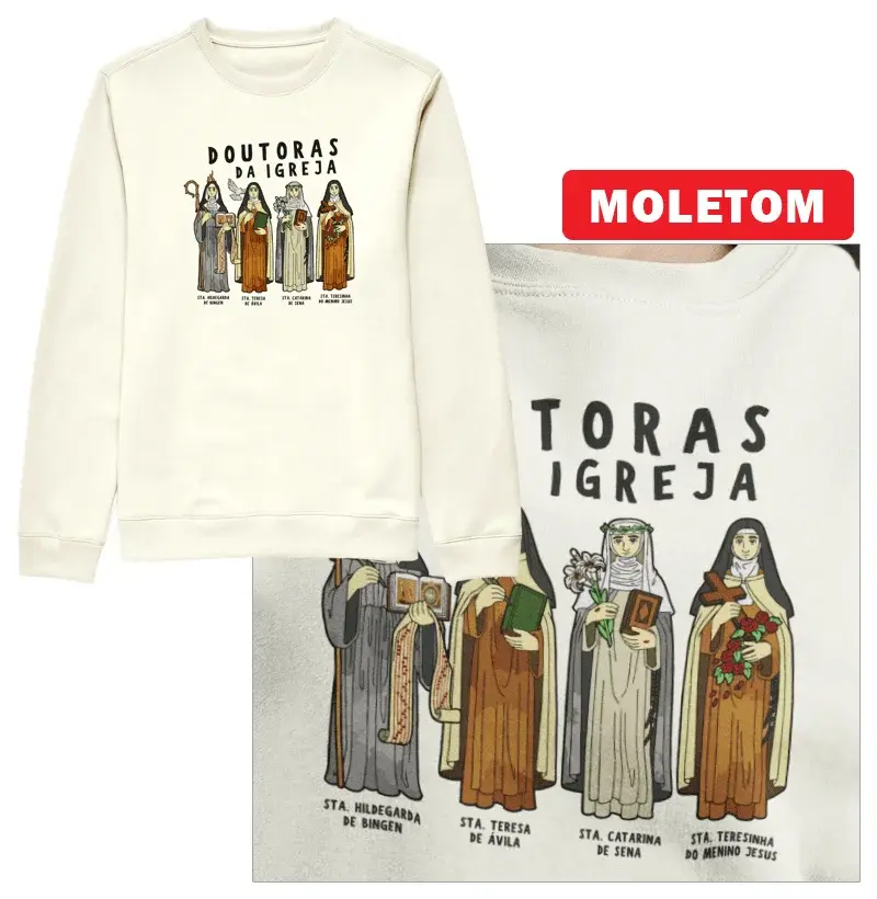 Doutoras da Igreja Moletom