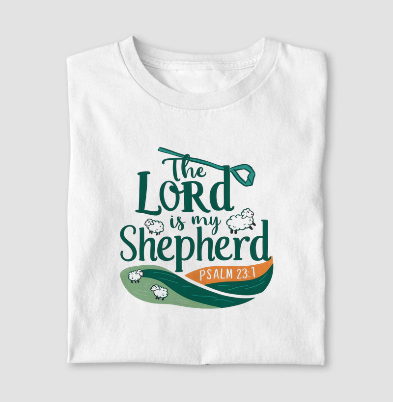 The Lord is my Shepherd