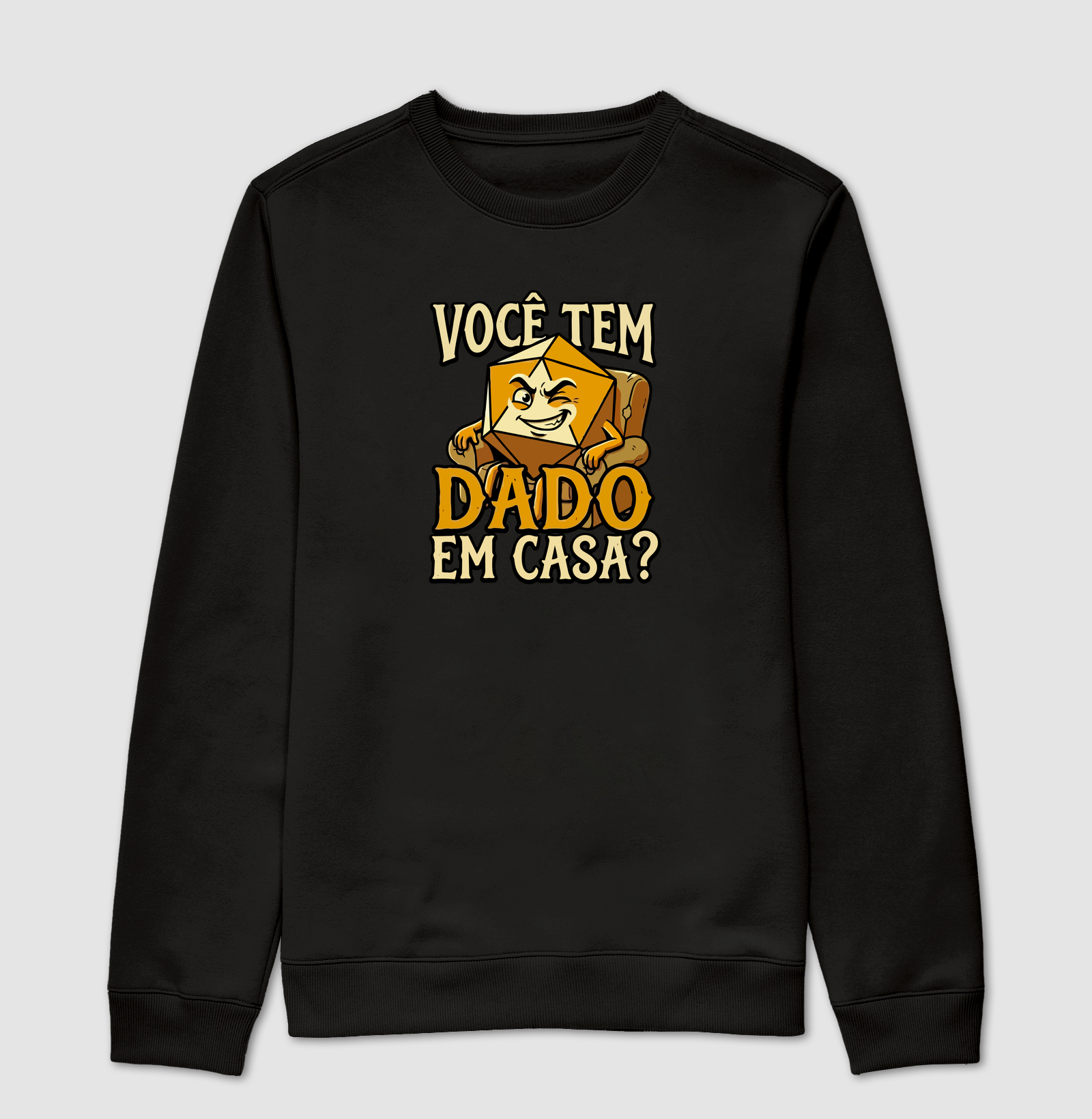 VOCÊ TEM DADO EM CASA?