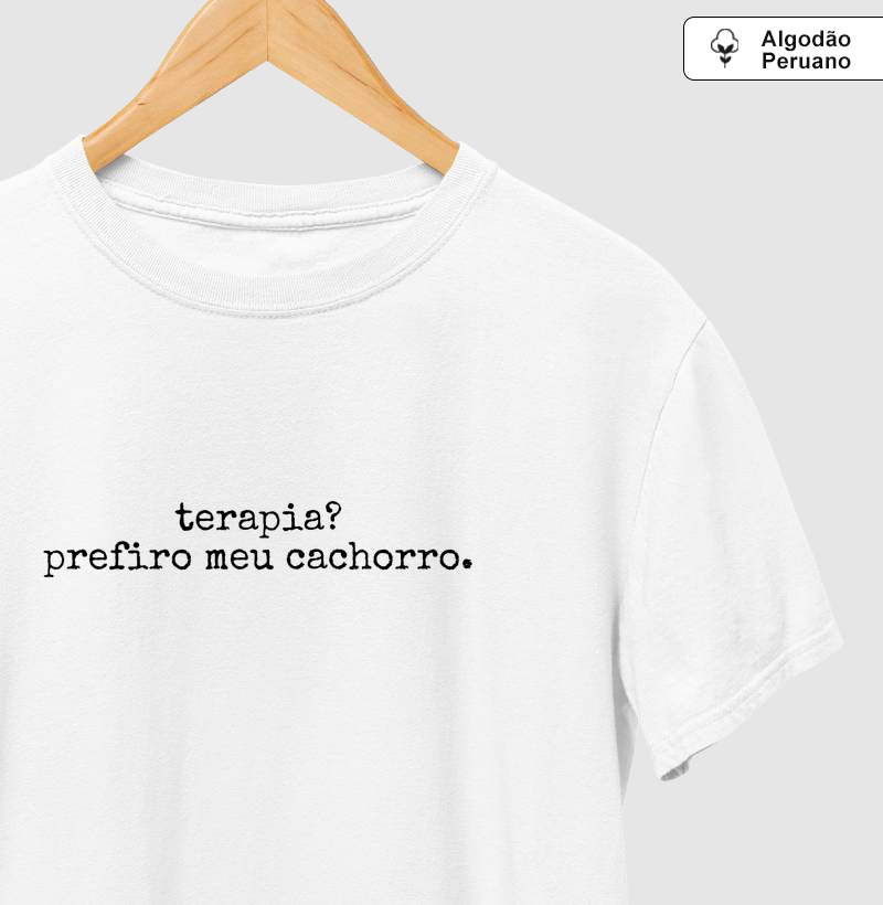 Camiseta "Prefiro Meu Cachorro" - Pelo & Pano