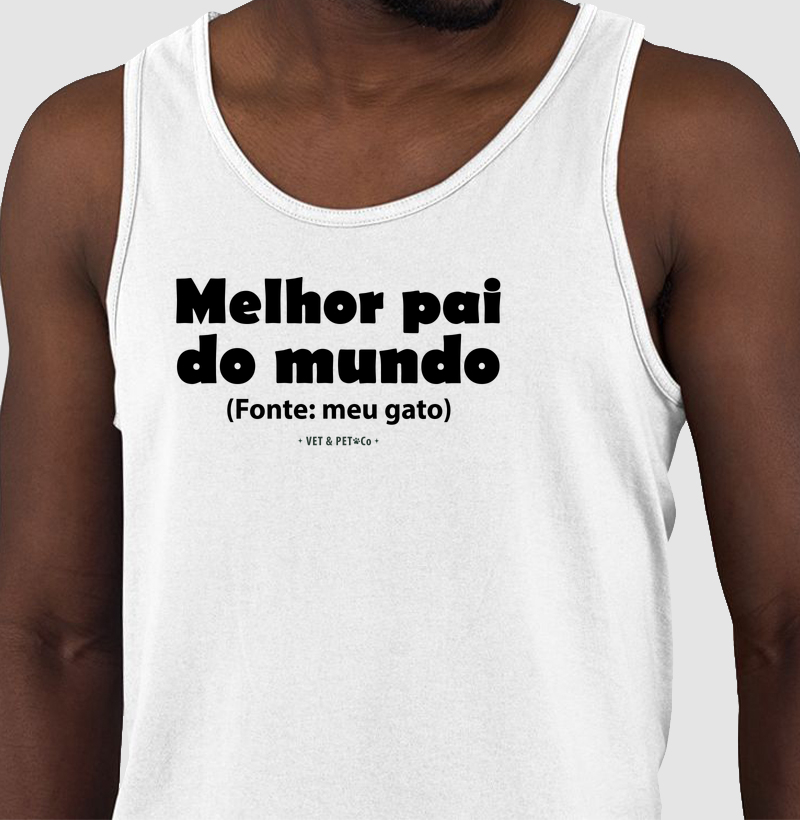 Melhor pai do mundo (Fonte: meu gato)