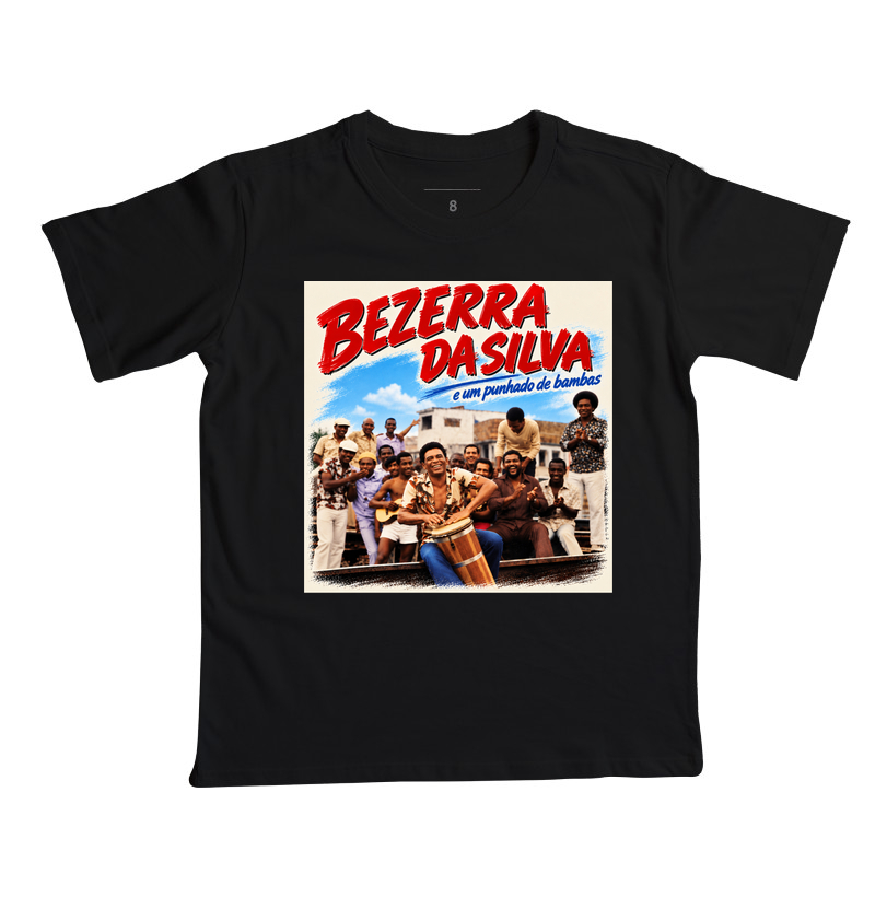Bezerra da Silva  - Camiseta Infantil