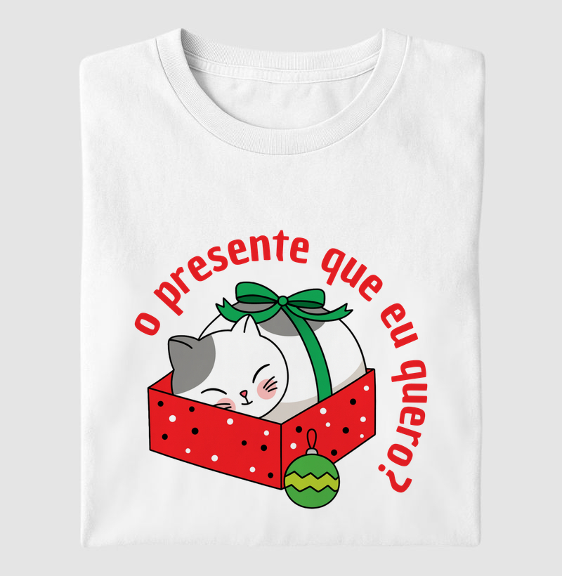 O presente que eu quero?