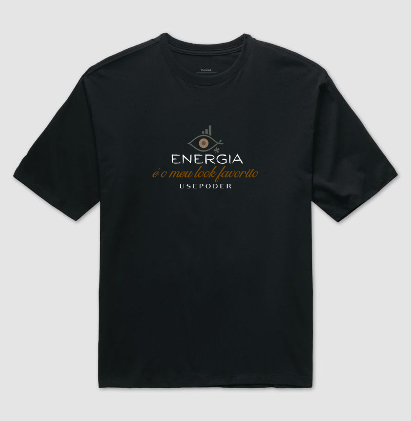 Over - Energia é meu look favorito