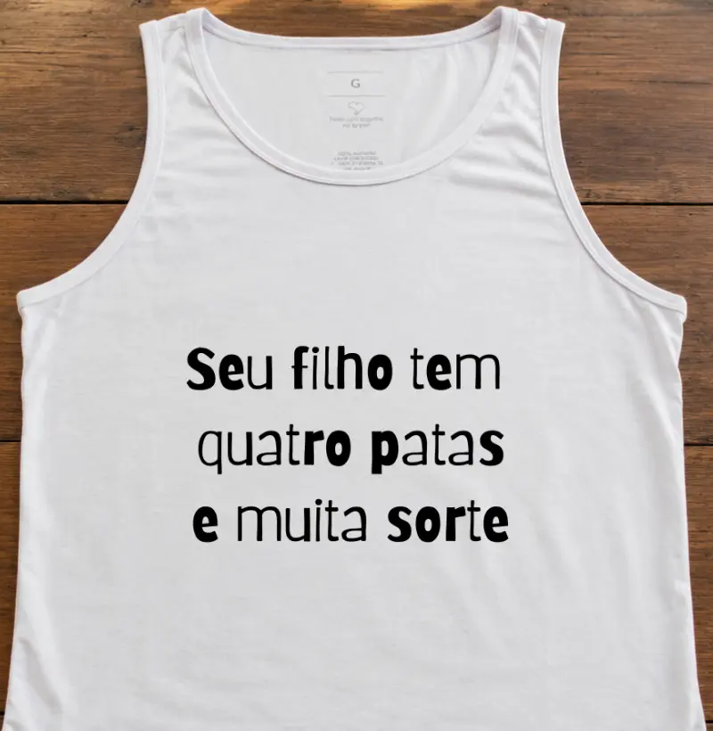 Seu filho tem 4 patas e muita sorte - Regata