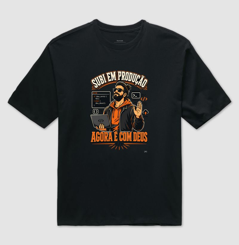 Camiseta Oversized Subi em Produção — Agora É com Deus