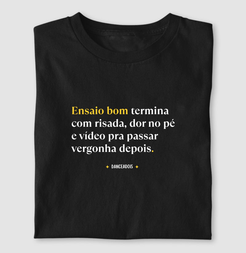 Ensaio bom termina com risada, dor no pé e vídeo pra passar vergonha depois.