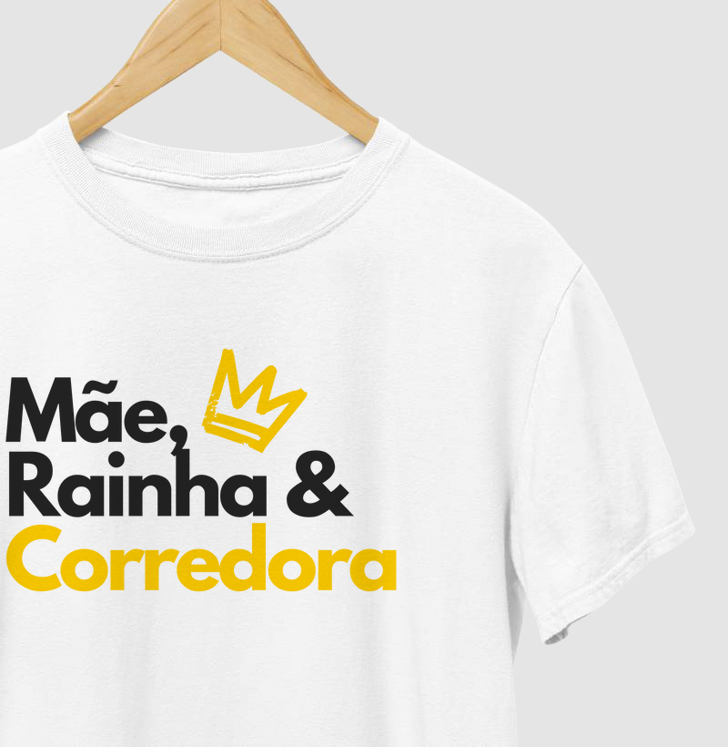 Mãe, Rainha & Corredora.