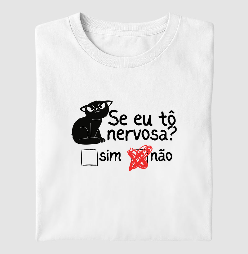 Se eu tô nervosa?