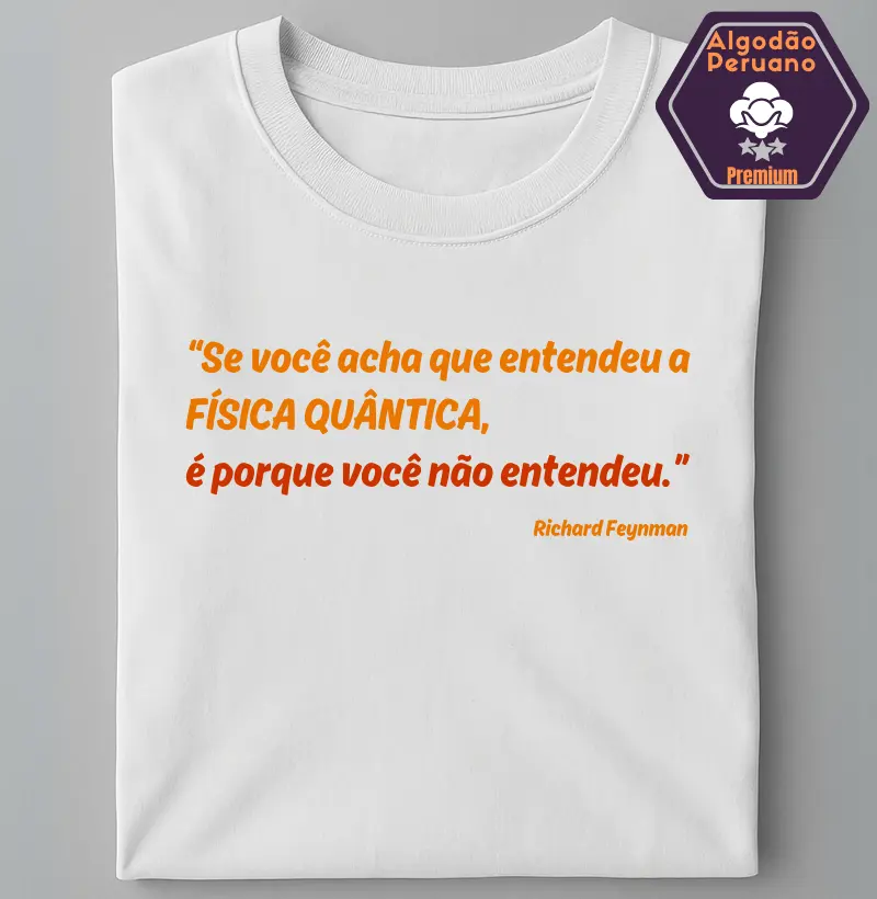 Entendeu física quântica?