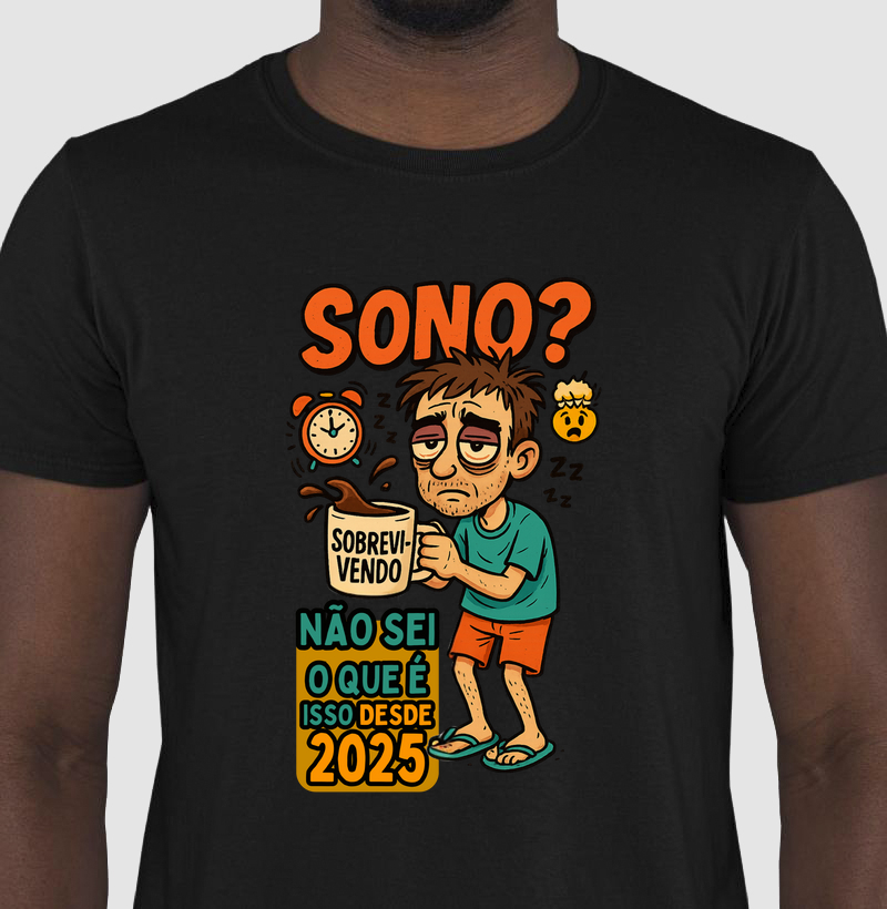Sono? Não sei o que é isso desde 2025 (Para personalização entrar em contato no Whats App)
