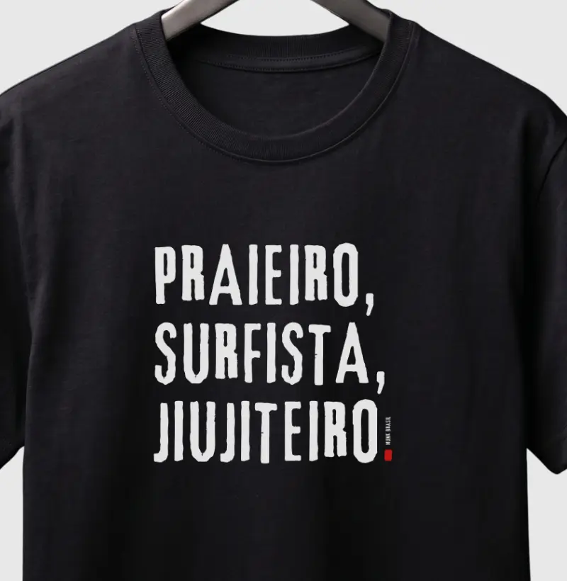 Praieiro(a), Surfista e JiuJiteiro(a)